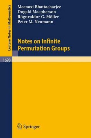 Cover of Notes on Infinite Permutation Groups