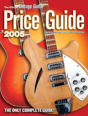 Book cover for The Official Vintage Guitar Price Guide 2005