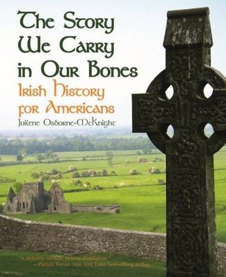 Book cover for Story We Carry in Our Bones, The