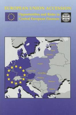 Book cover for Opportunities and Risks in Central European Finances: European Union Accession