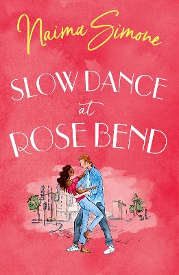 Book cover for Slow Dance At Rose Bend