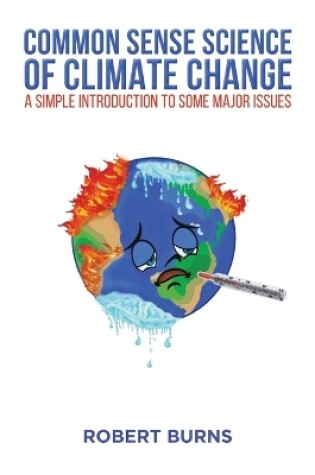 Cover of Common Sense Science of Climate Change