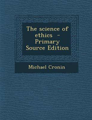 Book cover for The Science of Ethics