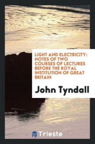 Cover of Light and Electricity