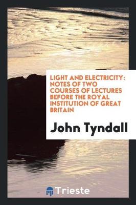 Book cover for Light and Electricity