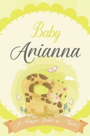 Cover of Baby Arianna A Simple Book of Firsts