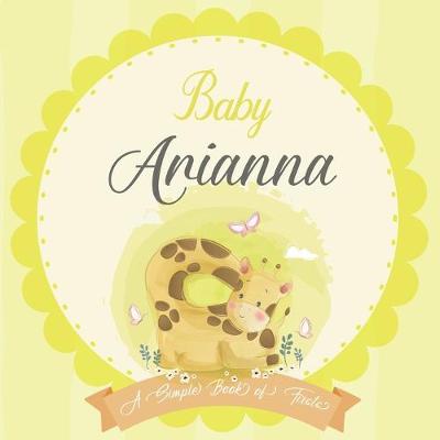 Book cover for Baby Arianna A Simple Book of Firsts