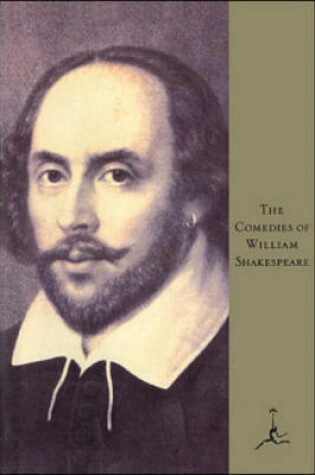 Cover of The Comedies of Shakespeare the Comedies of Shakespeare the Comedies of Shakespeare