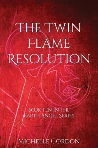 Cover of The Twin Flame Resolution