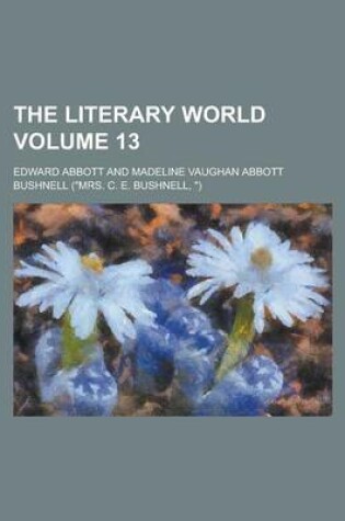 Cover of The Literary World Volume 13