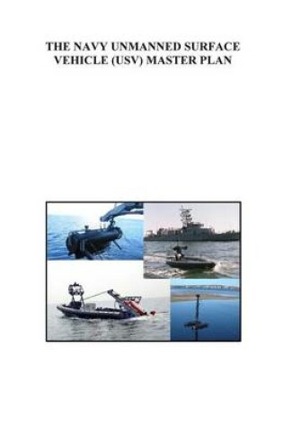 Cover of The Navy Unmanned Surface Vehicle (USV) Master Plan