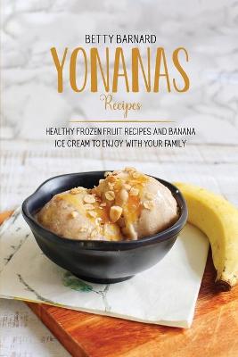 Book cover for Yonanas Recipes