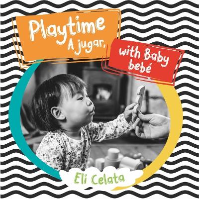 Book cover for Mul-Playtime W/Baby/A Jugar Be