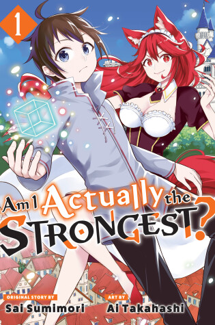 Cover of Am I Actually the Strongest? 1 (Manga)