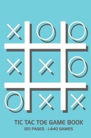 Cover of Tic Tac Toe Game Book