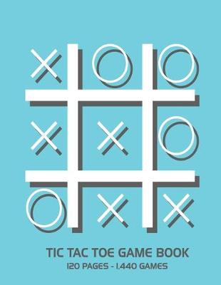 Book cover for Tic Tac Toe Game Book