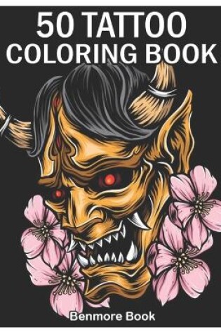 Cover of 50 Tattoo Coloring Book