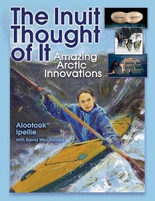 Cover of The Inuit Thought of It