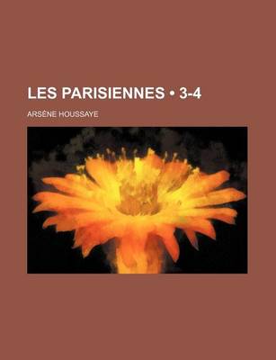 Book cover for Les Parisiennes (3-4)