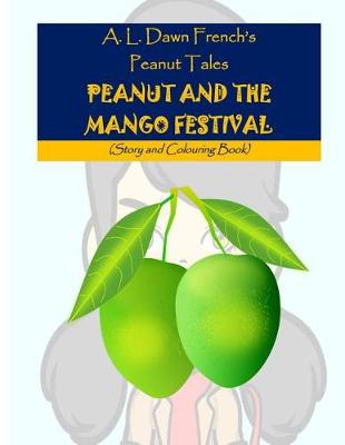 Book cover for Peanut and the Mango Festival