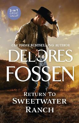 Book cover for Return To Sweetwater Ranch/Kidnapping in Kendall County/The Deputy's Redemption/Reining in Justice