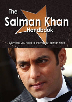 Book cover for The Salman Khan Handbook - Everything You Need to Know about Salman Khan