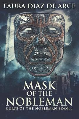 Book cover for Mask Of The Nobleman