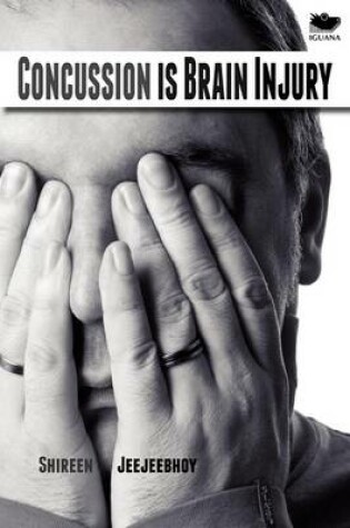 Cover of Concussion Is Brain Injury