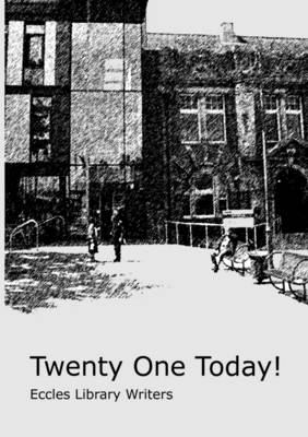 Book cover for Twenty One Today!