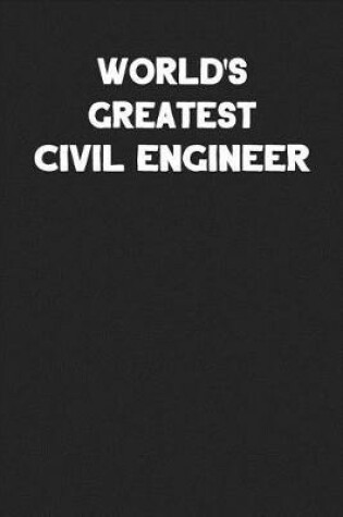 Cover of World's Greatest Civil Engineer