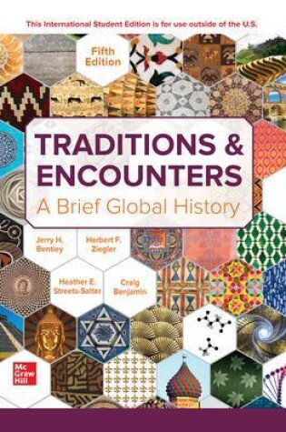 Cover of Traditions & Encounters: A Brief Global History ISE