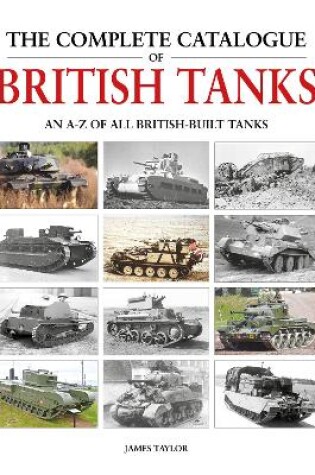 Cover of The Complete Catalogue of British Tanks