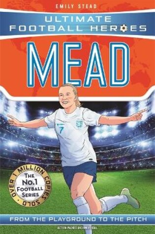 Cover of Beth Mead (Ultimate Football Heroes - The No.1 football series): Collect Them All!