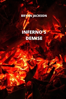 Book cover for Inferno's Demise