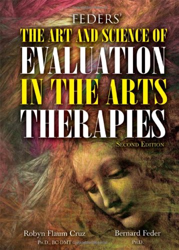 Book cover for The Art and Science of Evaluation in the Arts Therapies