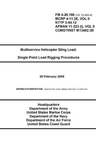 Cover of FM 4-20.198 Multiservice Helicopter Sling Load