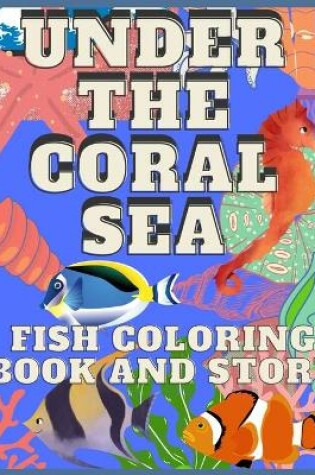 Cover of Under the Coral Sea