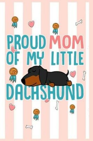 Cover of Dachshund Mom Notebook