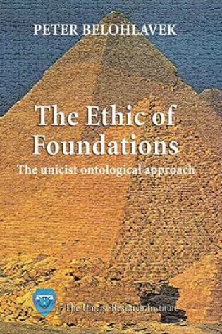 Cover of The Ethic of Foundations