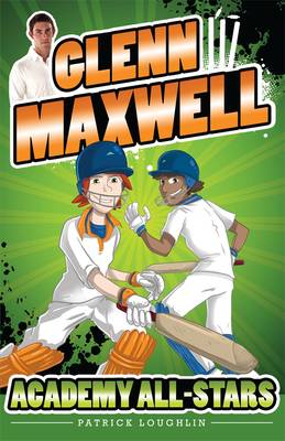 Book cover for Glenn Maxwell 2: Academy All-Stars