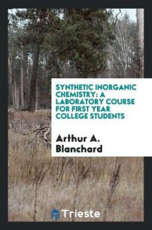 Cover of Synthetic Inorganic Chemistry