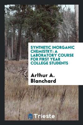 Book cover for Synthetic Inorganic Chemistry