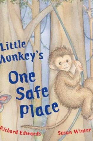 Cover of Little Monkey's One Safe Place