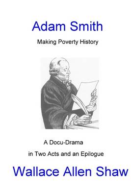 Book cover for Adam Smith Making Poverty History