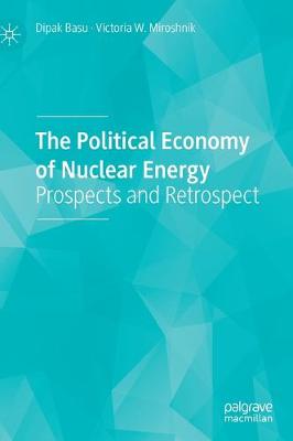 Book cover for The Political Economy of Nuclear Energy