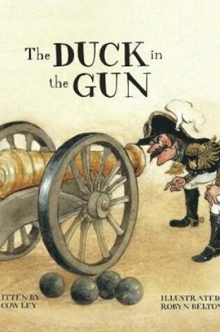Cover of The Duck in the Gun