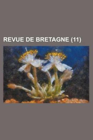 Cover of Revue de Bretagne (11 )