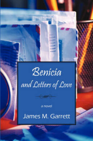 Cover of Benicia and Letters of Love