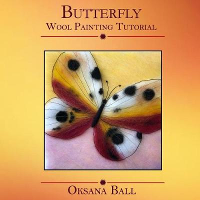 Book cover for Wool Painting Tutorial "Butterfly"