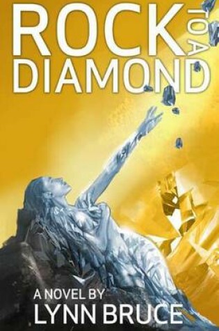 Cover of Rock to a Diamond